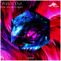 JINACTION、EL3bAS - Watch Out (Radio Mix)