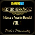 Tributo a Agustin Magaldi (Vol. 1)
