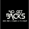 No Get Backs (feat. Sada Baby)(Explicit)