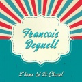 François Deguelt - Ce soir la