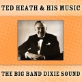 The Big Band Dixie Sound