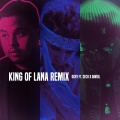 King of Lana (Remix)