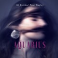Hayley、DJ Aptekar' - Aquarius
