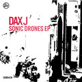 Dax J - Sonic Drones