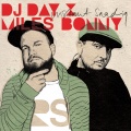 DJ Day、Miles Bonny - What's Life Like