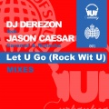DJ DEREZON、Caramel、Jason Caeser、Natasha - Let U Go (Original Mix)