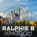 Ralphie B - Kingdom