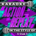 Karaoke Action Replay - Don't Stop Moving (In the Style of S Club 7)(Karaoke Version)