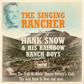 Hank Snow & His Rainbow Ranch Boys - Down the Trail of Achin' Hearts