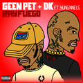 Yung Nnelg、Ray Fuego - DK (Explicit)