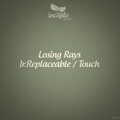 Ir.replaceable / Touch