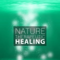 Healing by Touch & Nature Sounds