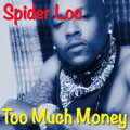 Too Much Money
