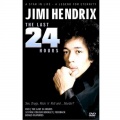 Jimi Hendrix: The Last 24 Hours (Jimi Hendrix: The Last 24 Hours)