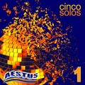 Aestus - Cinco Solos