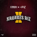 Freshmaker、Cr7z - Krankes Biz 2 (Explicit)