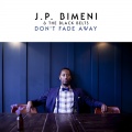 J.P. Bimeni、The Black Belts - Don't Fade Away