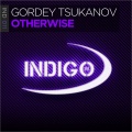 Gordey Tsukanov - Otherwise (Extended Mix)(Extended Version)