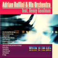 Adrian Rollini & His Orchestra、bunny berigan、Benny Goodman - On the Wrong Side of the Fence