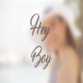 Hey Boy (feat. Simplexityxx)