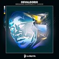 Osvaldorio、Choice - Breaking Diamonds ft. Choice