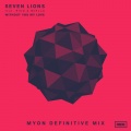 Without You My Love (Myon Definitive Mix)