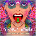 Javier Bussola、Stryker - Psychedelic Doctor