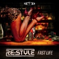 Re-Style - Fast Life (Original Mix)