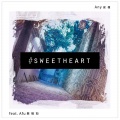 Any安伟、邓福如 - Sweetheart