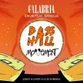 Enur、Natasja、Basshall Movement - Calabria (ZIGGY & Chick Flix 2018 Remix)