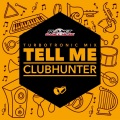 Tell Me (Turbotronic Radio Edit)