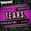 T.E.A.R.S. (M-Project Mix)