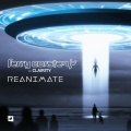 Clairity、Ferry Corsten - Reanimate