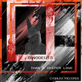 dinodeuts、Lonis dinodeuts - Than A Deeper Love
