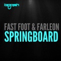 Farleon、Fast Foot - Springboard
