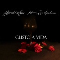 Los Nocheros、Canto Del Alma - Gusto a Vida