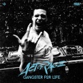 Act of Rage - Gangster For Life