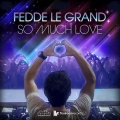 So Much Love (Original Club Mix)