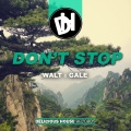 Don't Stop (Original Mix)