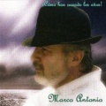 Marco Antonio - Amor a ti