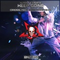 Caustic、NuroGL - Keep Going (Original Mix)