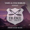 Yahel、Eyal Barkan - Voyage