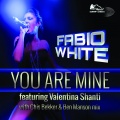 Fabio White、Valentina Shanti - You Are Mine