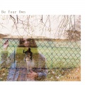 Deanna - Be Your Own
