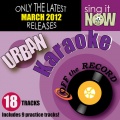 March 2012 Urban Hits Karaoke (R&B, Hip Hop)