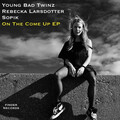 Rebecka Larsdotter、Young Bad Twinz - Turn Out (Original Mix)