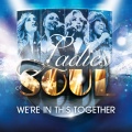 Edsilia Rombley、Glennis Grace、Berget Lewis、Ladies Of Soul - We're In This Together