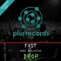 F4ST、Dani 3Palacios - Drop feat. Dani 3Palacios (Festival Edit)