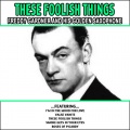 Freddy Gardner - These Foolish Things