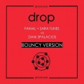 Fainal & Sara Tunes、Dani 3Palacios - Drop feat. Dani 3Palacios